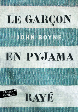 Le garçon en pyjama rayé John Boyne